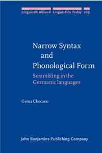 Narrow Syntax and Phonological Form