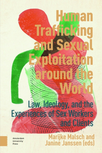 Human Trafficking and Sexual Exploitation around the World