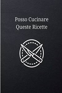 Posso Cucinare Queste Ricette