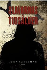 Slavarnas tidsålder