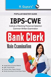 IBPS-CWE : Bank Clerk Main Exam Guide