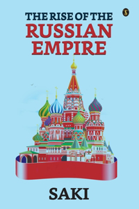Rise Of The Russian Empire