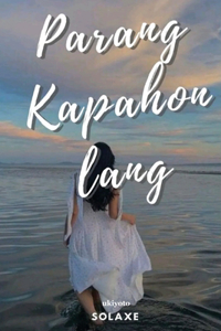 PARANG KAHAPON LANG (Edition1)
