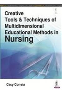 Creative Tools & Techniques of Multidimensional Educational Methods in Nursing