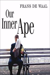 Our Inner Ape
