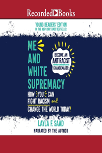 Me and White Supremacy