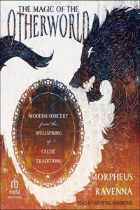 Magic of the Otherworld