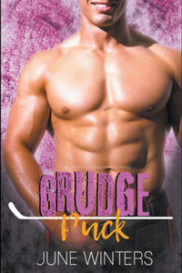 Grudge Puck: An Enemies to Lovers Hockey Romance