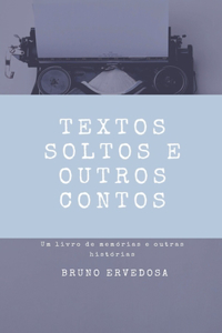 Texto Soltos e Outros Contos