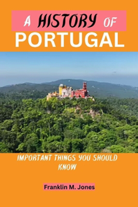 A History of Portugal