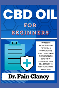 CBD OIL For Beginners
