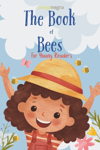 Book of Bees: For young readers