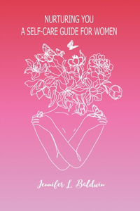 Nurturing You