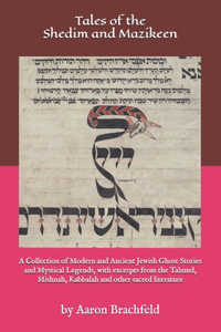 Tales of the Shedim and Mazikeen