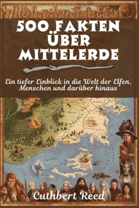 500 Fakten über Mittelerde