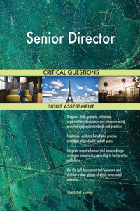 Senior Director Critical Questions Skills Assessment