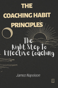 The coaching Habit Principles