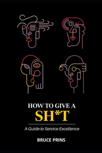 How To Give A Sh*t