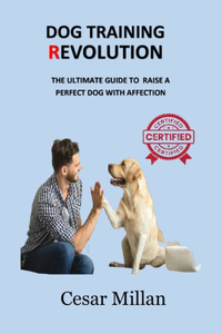 Dog Training Revolution