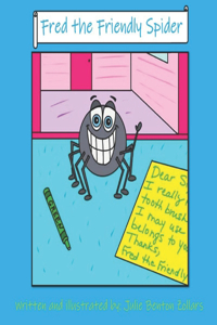 Fred the Friendly Spider