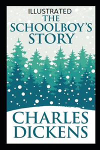 The Schoolboy's Story Illustrated