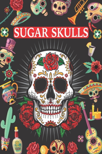 Sugar Skulls