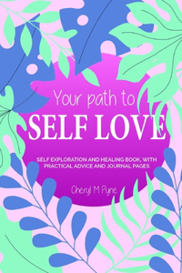 Your path to self love