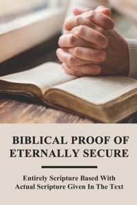 Biblical Proof Of Eternally Secure