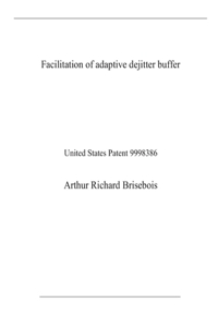 Facilitation of adaptive dejitter buffer