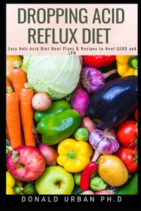 Dropping Acid Reflux Diet