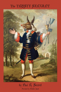 Trusty Servant