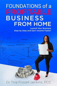 Foundations of a Profitable Business From Home