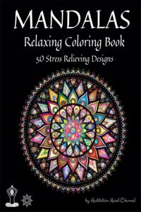 Mandalas - Relaxing Coloring Book