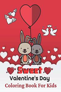 sweet Valentine's Day Coloring Book for Kids