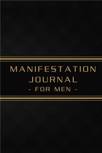 The Manifestation Journal for Men