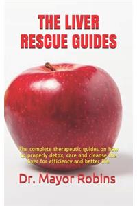 The Liver Rescue Guides