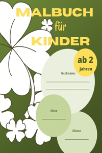 Malbuch für Kinder ab 2 Jahren