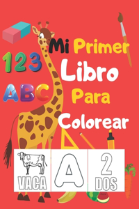 Mi Primer Libro Para Colorear