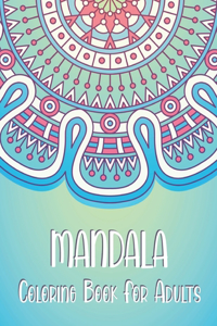Mandala Coloring Book for Adults