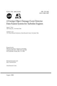 A Foreign Object Damage Event Detector Data Fusion System for Turbofan Engines