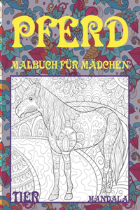 Malbuch für Mädchen - Mandala - Tier - Pferd