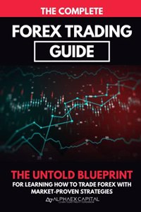 Complete Forex Trading Guide