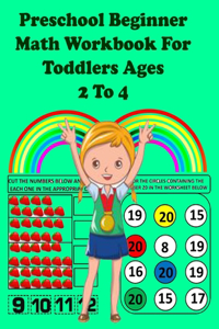 Preschool Beginner Math Workbook For Toddlers Ages 2 To 4