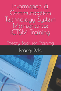Information & Communication Technology System Maintenance ICTSM Training