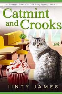 Catmint and Crooks