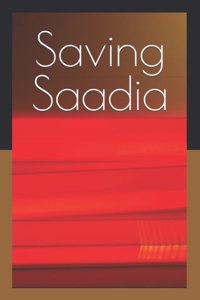 Saving Saadia