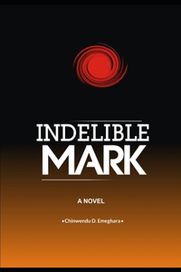 Indelible Mark