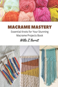 Macrame Mastery