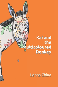 Kai and the Multicoloured Donkey