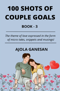 100 Shots of Couple Goals Book-3